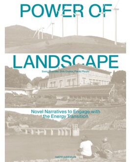nai010 uitgevers/publishers The Power Of Landscape - Sven Stremke