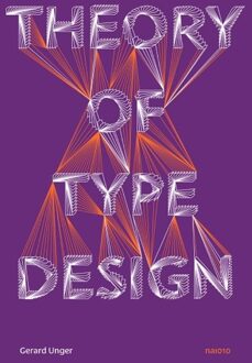 nai010 uitgevers/publishers Theory of Type Design - Gerard Unger - ebook