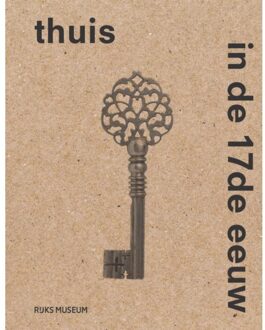 nai010 uitgevers/publishers Thuis In De 17de Eeuw - Sara van Dijk