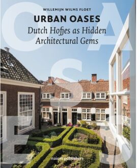 nai010 uitgevers/publishers Urban Oases - Willemijn Wilms Floet
