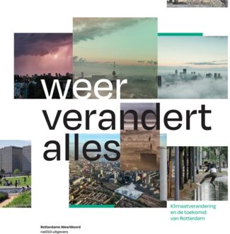 nai010 uitgevers/publishers Weer Verandert Alles - André Rodenburg