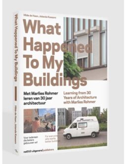 nai010 uitgevers/publishers What happened to my buildings - Boek Hilde de Haan (9462083355)