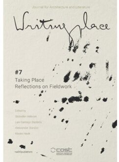 nai010 uitgevers/publishers Writingplace Journal For Architecture And Literature #7 - Writingplace Journal - Klaske Havik