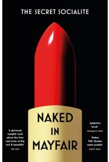 Naked In Mayfair - The Secret Socialite