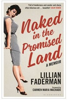 Naked In The Promised Land - Lillian Faderman