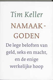 Namaakgoden - Boek Tim Keller (9051943830)