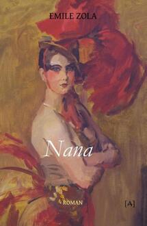 Nana -  Émile Zola (ISBN: 9789491618901)