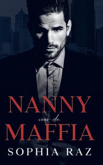 Nanny voor de maffia -  Sophia Raz (ISBN: 9789403785028)
