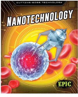 Nanotechnology - Cutting Edge Technology - Betsy Rathburn