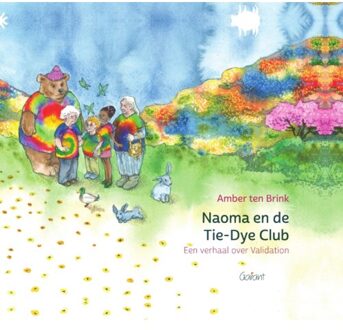 Naoma En De Tie-Dye Club. - Amber Ten Brink