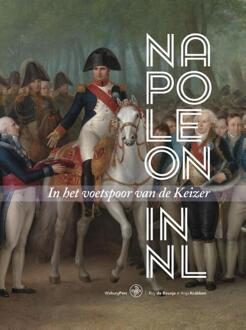 Napoleon in Nederland - Boek Roy de Beunje (9462491100)