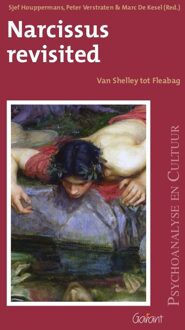 Narcissus Revisited - Psychoanalyse En Cultuur