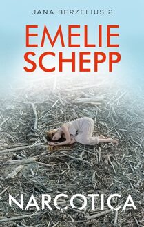 Narcotica - eBook Emelie Schepp (9026140576)