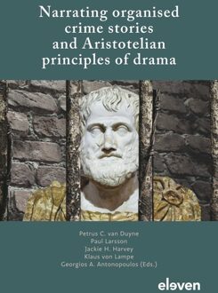 Narrating organised crime stories and Aristotelian principles of drama - - ebook