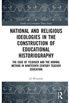 National And Religious Ideologies In The Construction Of Educational Historiography - - Jil (University of Vienna Winand