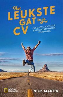National Geographic - Het leukste gat in je CV -  Nick Martin (ISBN: 9789043936477)