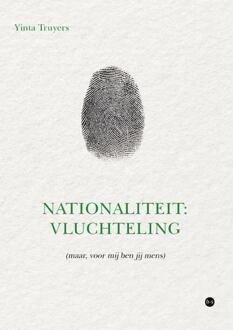 Nationaliteit: vluchteling -  Yinta Truyers (ISBN: 9789464892260)