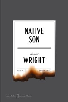 Native Son American Classics Edition - Harper Perennial Modern Classics - Richard Wright