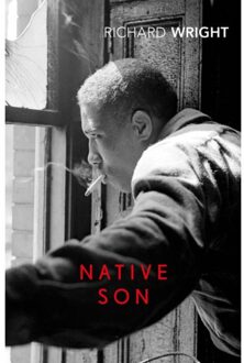Native Son - Vintage Classics - Richard Wright