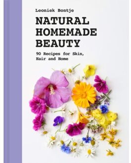 Natural Homemade Beauty - Leoniek Bontje