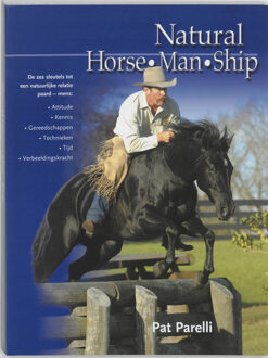 Natural-Horse-Man-Ship - Boek P. Parelli (9077462066)