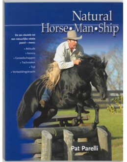 Natural-Horse-Man-Ship - Boek P. Parelli (9077462066)