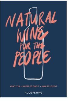 Natural Wine for the People