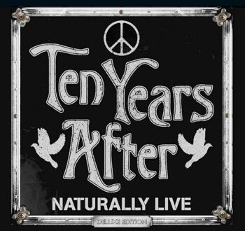 Naturally Live - Ten Years After