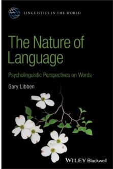Nature Of Language - Linguistics In The World - Gary Libben