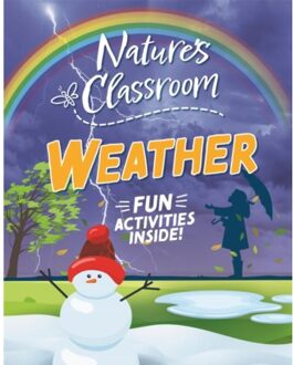 Nature's Classroom: Weather - Nature's Classroom - Claudia Martin
