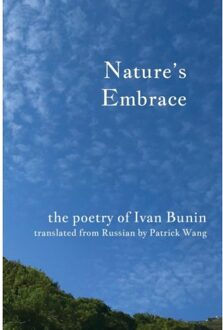 Nature's Embrace - Bunin, Ivan