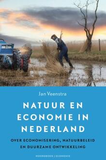 Natuur en economie in Nederland -  Jan Veenstra (ISBN: 9789464714074)