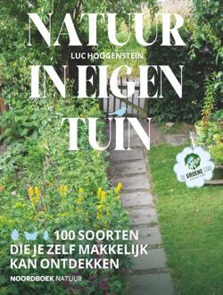 Natuur in eigen tuin -  Luc Hoogenstein (ISBN: 9789464713657)