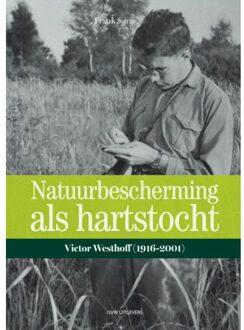 Natuurbescherming als hartstocht - Boek Frank Saris (9492538229)
