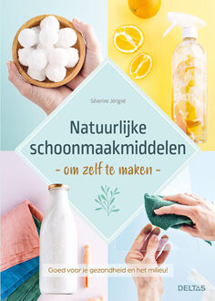 Natuurlijke schoonmaakmiddelen om zelf te maken - (ISBN:9789044760255)