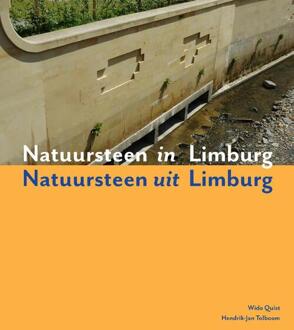 Natuursteen in Limburg - Natuursteen uit Limburg - Boek Delft Digital Press (9052694249)