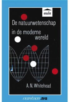 Natuurwetenschap in de moderne wereld - Boek A.N. Whitehead (9031501468)