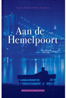 Nau Uitgeverij Aan de Hemelpoort - Boek Lucia Douwes Dekker-Koopmans (9491535188)