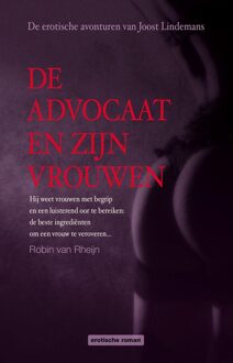 Nau Uitgeverij De advocaat en zijn vrouwen - eBook Robin van Rheijn (9491535404)