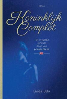 Nau Uitgeverij Koninklijk complot - Boek Linda Udo (9491535978)