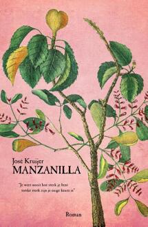 Nau Uitgeverij Manzanilla - Boek José Kruijer (9491535811)