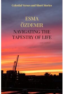 Navigating The Tapestry Of Life - Esma Özdemir