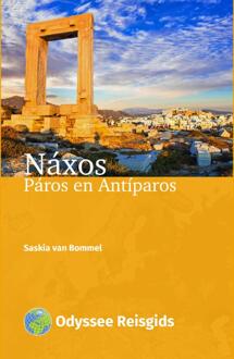 Náxos, Páros En Antíparos - Odyssee Reisgidsen - Saskia van Bommel