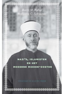 Nazi's, islamisten en het moderne Midden-Oosten - Boek Barry Rubin (9492161486)