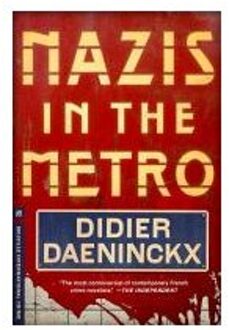 Nazis in the Metro