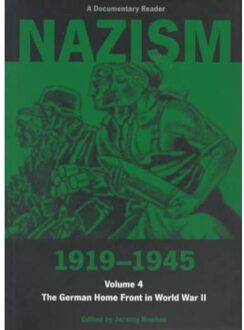 Nazism 1919-1945 Volume 4