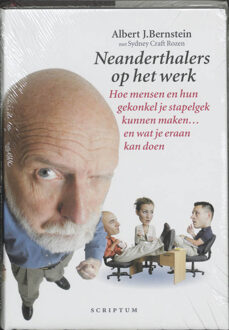 Neanderthalers op het werk - Boek A.J. Bernstein (9055942677)