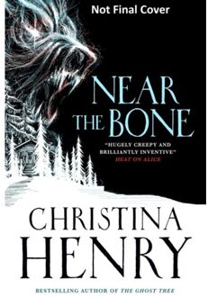 Near The Bone Export B-Format Edition - CHRISTINA HENRY