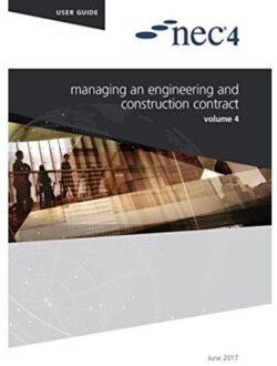 Nec4: Managing An Engineering And Construction Contract - NEC NEC