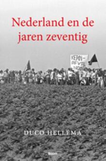 Nederland en de jaren zeventig - Boek Duco Hellema (9461050380)